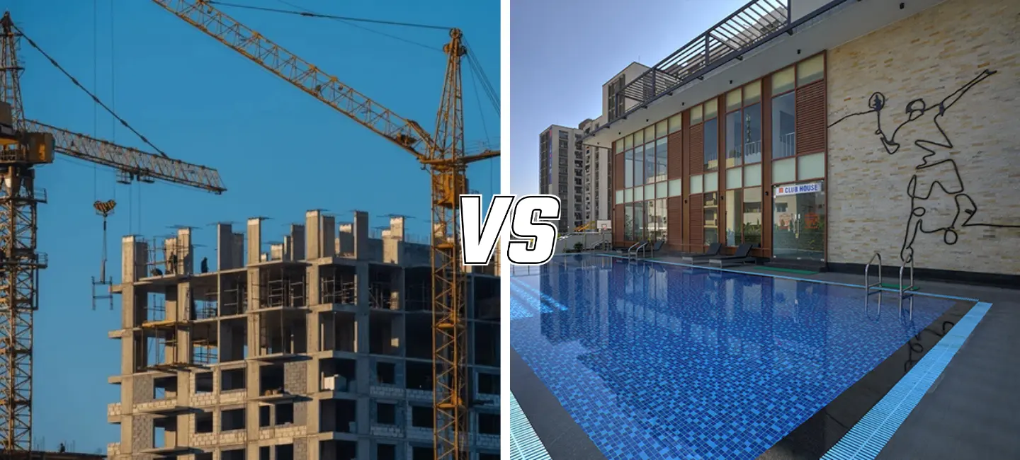 Ready to Move vs. Under-Construction in Noida